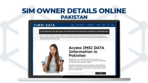 SIM Owner Details Online Pakistan