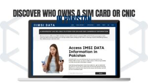Discover who owns a SIM card or CNIC in Pakistan