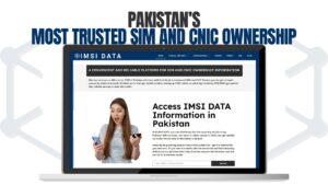 Pakistan’s Most Trusted SIM and CNIC Ownership