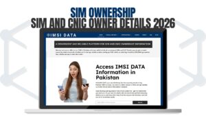 SIM Ownership - SIM And CNIC Owner Details 2026