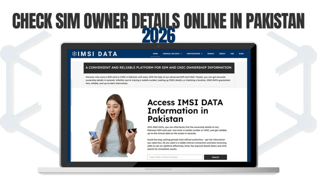Check SIM Owner Details Online in Pakistan 2026