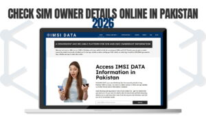 Check SIM Owner Details Online in Pakistan 2026