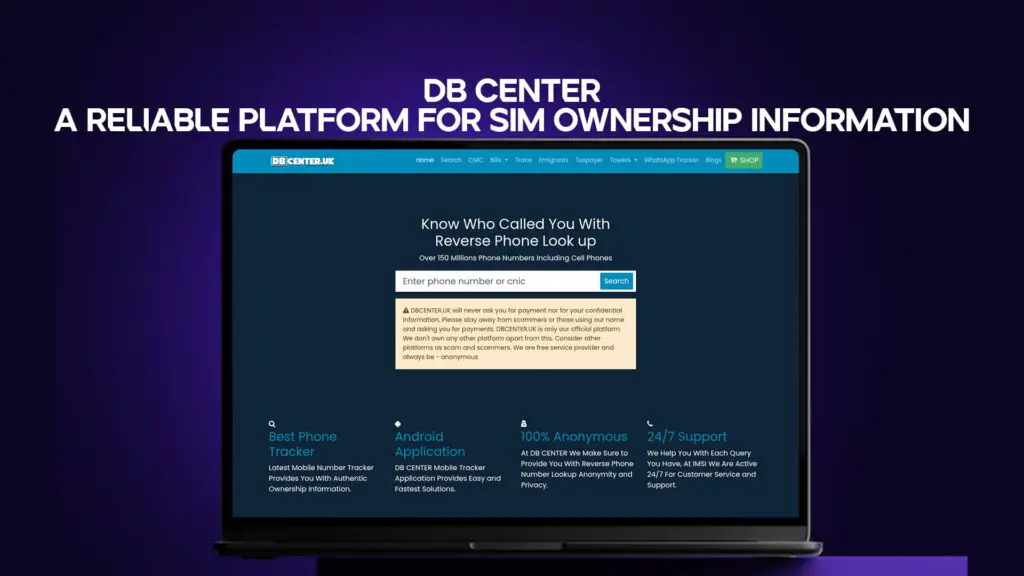 DB Center - A Reliable Platform for SIM Ownership Information