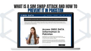 What Is a SIM Swap Attack and How to Prevent It in Pakistan