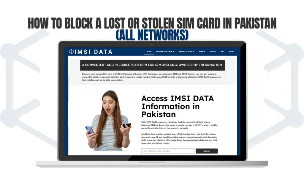 How to Block a Lost or Stolen SIM Card in Pakistan (All Networks)