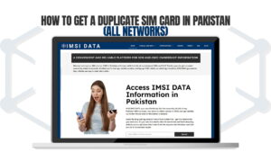 How to Get a Duplicate SIM Card in Pakistan (All Networks)